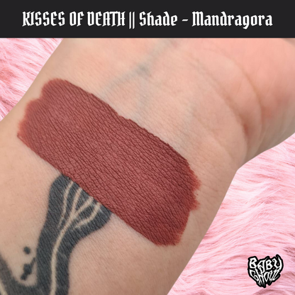 Kisses of Death Liquid Lipstick - Mandragora