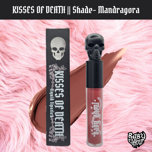 Kisses of Death Liquid Lipstick - Mandragora